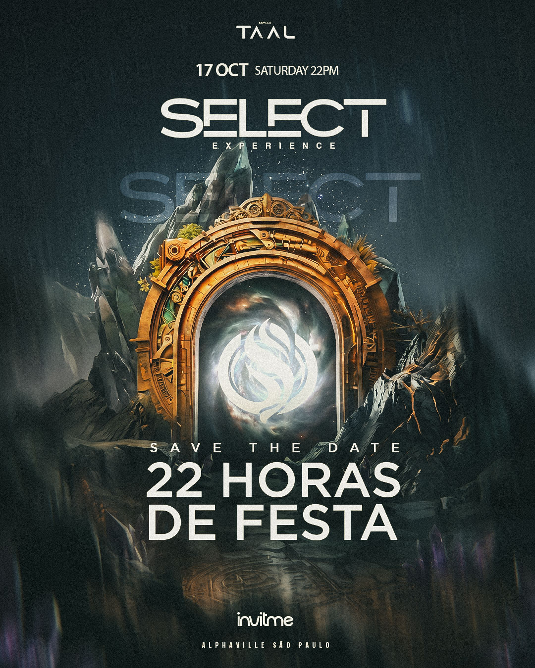 Flyer do evento SELECT EXPERIENCE | 17 OCT | 22H
