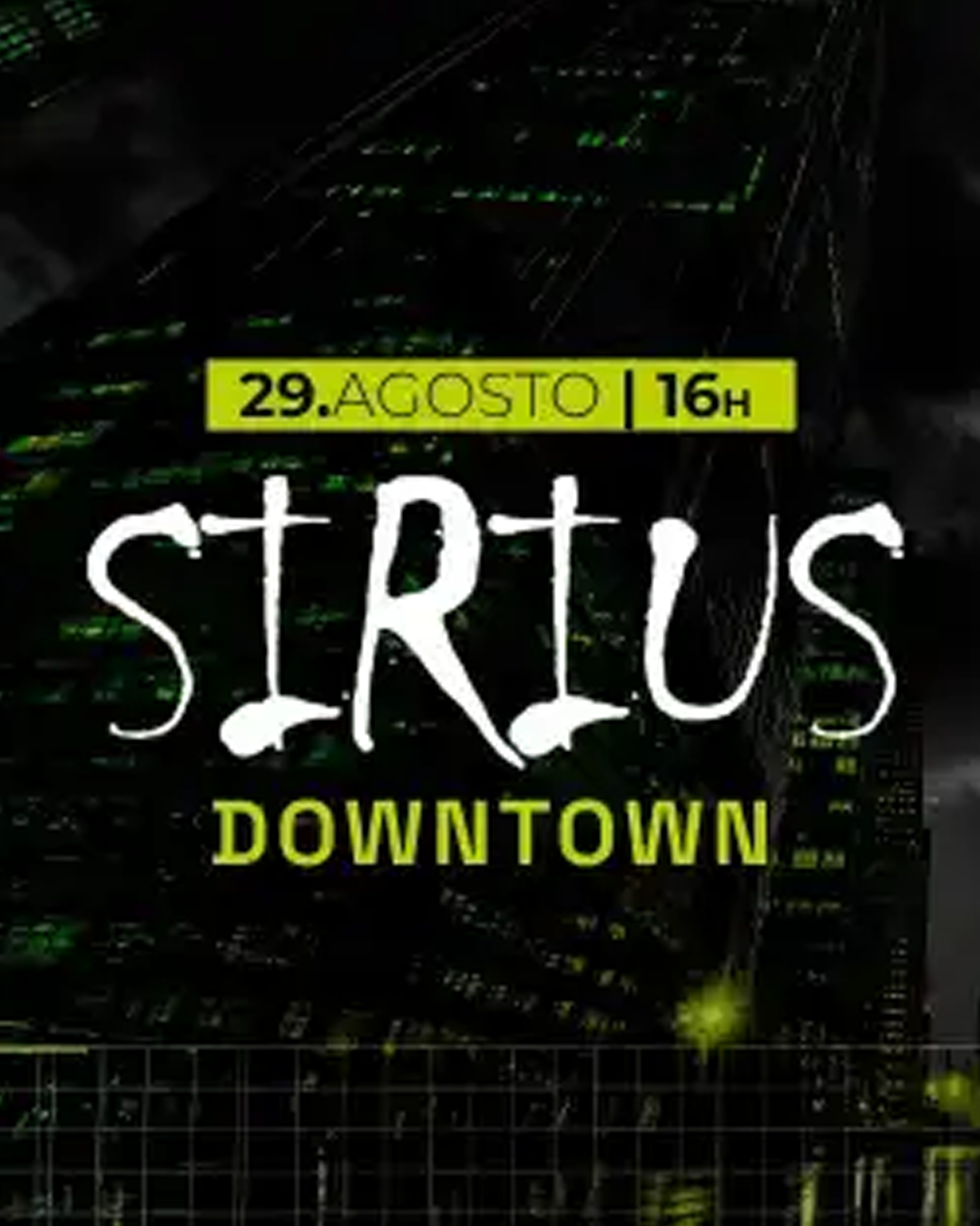 Flyer do evento Sirius Downtown com D-NOX, KOLOMBO